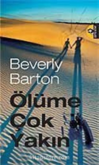 Ölüme Çok Yakın
