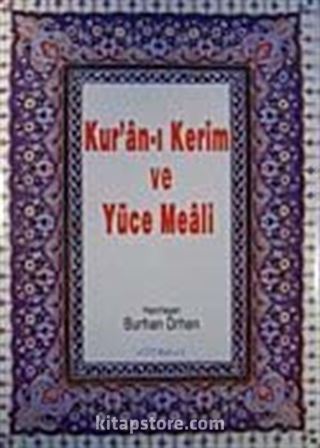 Kur'an-ı Kerim ve Yüce Meali (Orta Boy)
