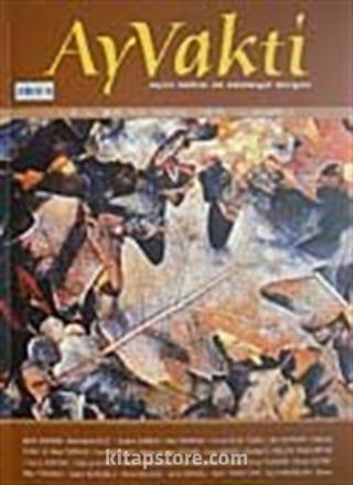 Ayvakti / Sayı:88-89 Ocak-Şubat 2008 Aylık Kültür ve Edebiyat Dergisi