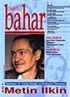 Berfin Bahar Aylık Kültür Sanat ve Edebiyat Dergisi Şubat 2008 / 120 Sayı
