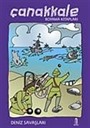Çanakkale Boyama Kitabı / Deniz Savaşları