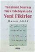 Tanzimat Sonrası Türk Edebiyatında Yeni Fikirler