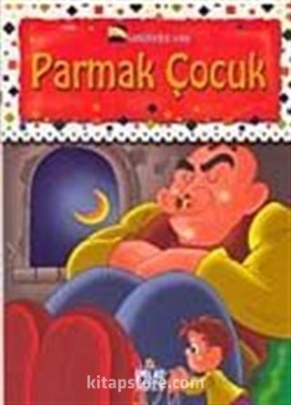 Parmak Çocuk / Samanyolu Serisi