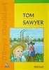 Tom Sawyer / Dünya Klasikleri