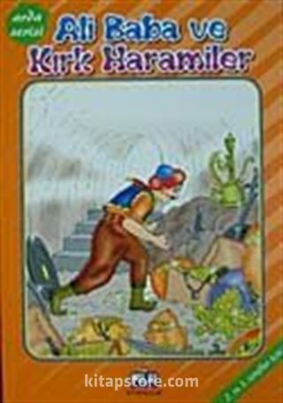 Ali Baba ve Kırk Haramiler (2. ve 3. Sınıflar İçin) / Arda Serisi