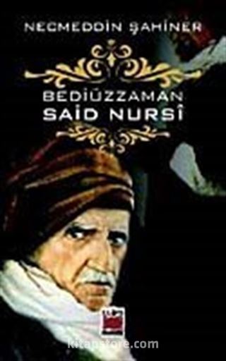 Bediüzzaman Said Nursî