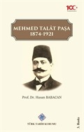 Mehmed Talat Paşa 1874-1921