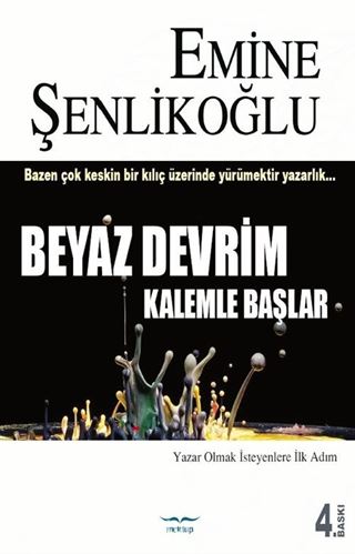 Beyaz Devrim Kalemle Başlar