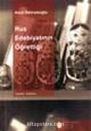 Rus Edebiyatının Öğrettiği