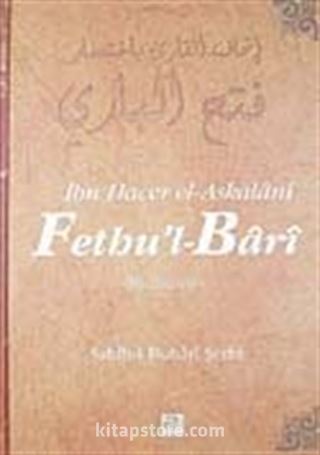 Fethu'l-Bari / Sahih-i Buhari Şerhi (Cilt 11)