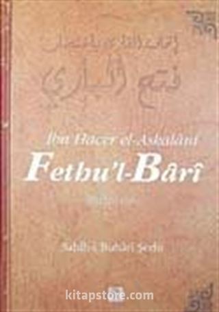 Fethu'l-Bari / Sahih-i Buhari Şerhi (Cilt 12)