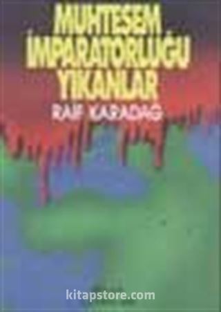 Muhteşem İmparatorluğu Yıkanlar