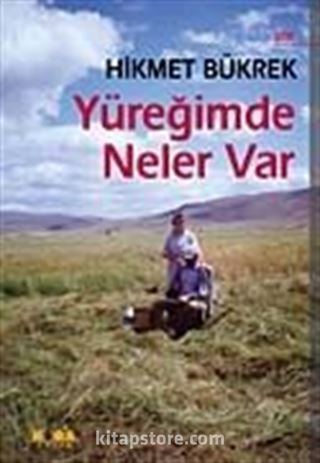 Yüreğimde Neler Var