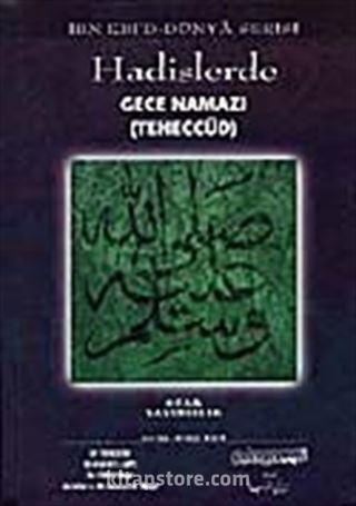 Hadislerde Gece Namazı (Teheccüd)
