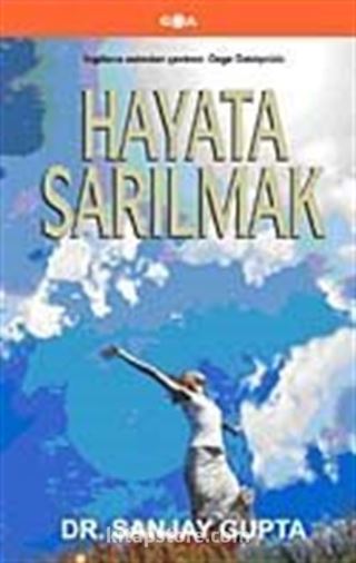 Hayata Sarılmak