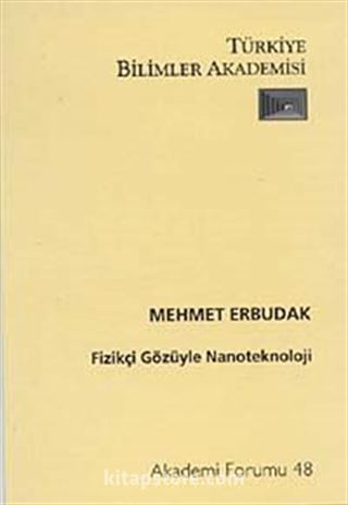 Fizikçi Gözüyle Nanoteknoloji