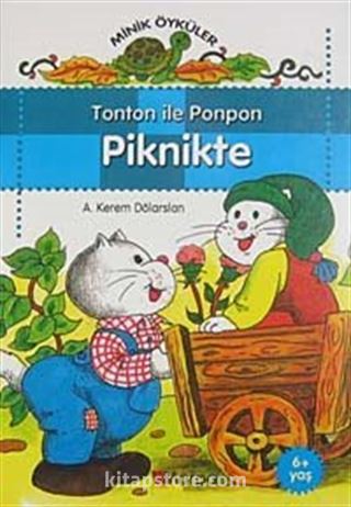 Tonton ile Ponpon Piknikte / Minik Öyküler