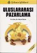 Uluslararası Pazarlama / Murat Özcan