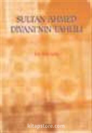 Sultan Ahmed Divanı'nın Tahlili
