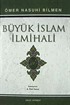 Büyük İslam İlmihali (Şamua Kağıt) / Sadeleştiren Fikri Yavuz
