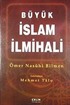 Büyük İslam İlmihali (Şamua Kağıt) / Sadeleştiren Mehmet Talu (Büyük Boy)