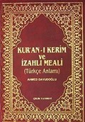 Kur'an-ı Kerim ve İzahlı Meali / Türkçe Anlamı (4 Renk Küçük Boy İnce)