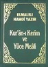 Kur'an-ı Kerim ve Yüce Meali (Büyük Cep Boy-Plastik Cilt Kılıflı)