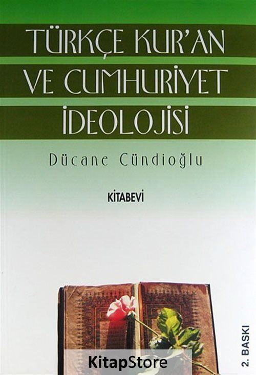Türkçe Kur'an ve Cumhuriyet İdeolojisi
