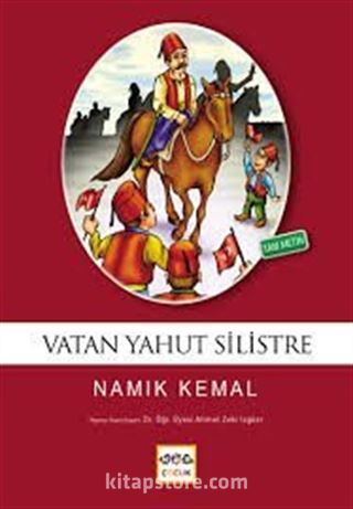 Vatan Yahut Silistre / 100 Temel Eser