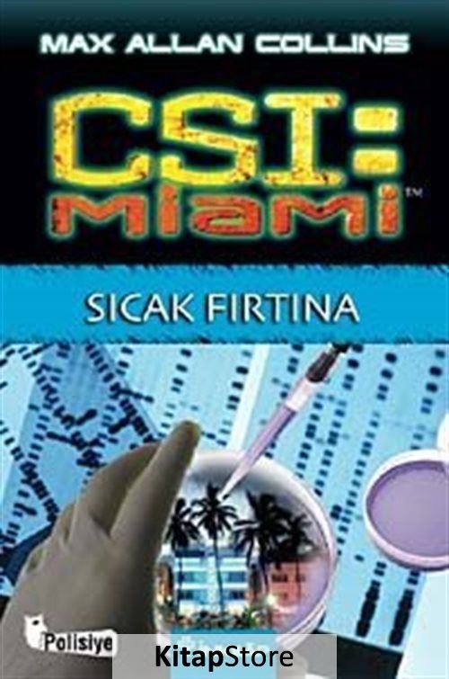 Sıcak Fırtına / CSI Miami