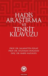 Hadis Araştırma ve Tenkit Kılavuzu