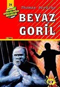 Beyaz Goril (24.kitap)
