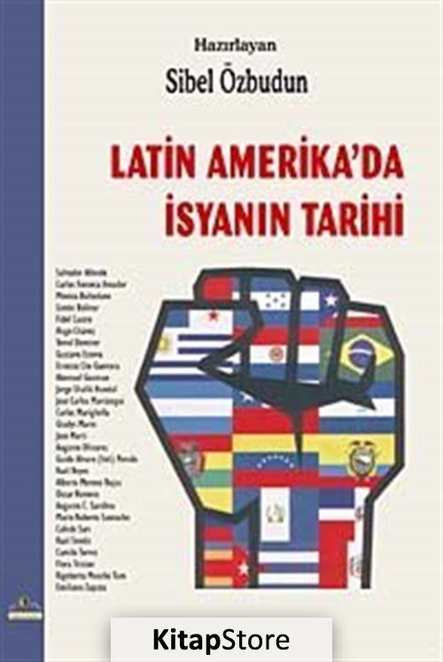 Latin Amerika'da İsyanın Tarihi