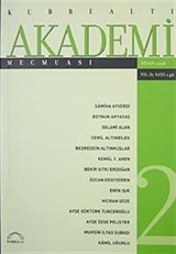 Kubbealtı Akademi Mecmuası Nisan 2008 Yıl:37 Sayı: 146