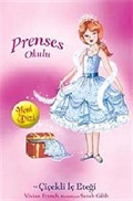 Prenses Chole ve Çiçekli İç Eteği / Prenses Okulu 13