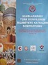 Uluslararası Türk Dünyasının İslamiyete Katkıları Sempozyumu