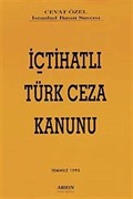 İçtihatlı Türk Ceza Kanunu