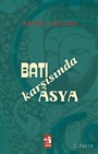 Batı Karşısında (Asya der Beraberi Garb)