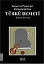 Keman ve Piyano İçin Çok Seslendirilmiş Türkü Demeti (Cd Ekli)