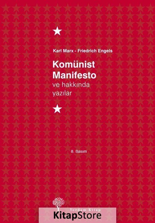 Komünist Manifesto ve Hakkında Yazılar