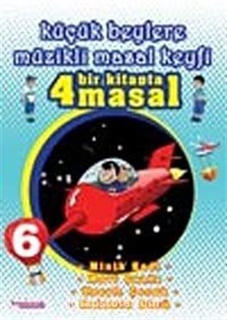 Küçük Beylere Müzikli Masal Keyfi-6 (Cd Ekli)