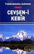 Cevşen-i Kebir / Transkripsiyonlu Açıklamalı Türkçe (Mini Boy) (Kod:1023)