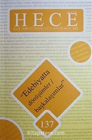 Sayı:137 Mayıs 2008 Hece Aylık Edebiyat Dergisi