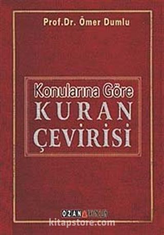 Konularına Göre Kuran Çevirisi
