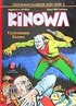 Kinowa Uçurumun Esrarı