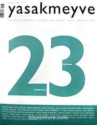 yasakmeyve / Kasım - Aralık 2006 / Sayı: 23