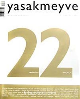 yasakmeyve / Eylül - Ekim 2006 / Sayı: 22