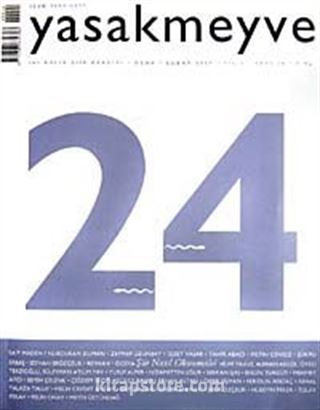 yasakmeyve / Ocak - Şubat 2007 / Sayı: 24