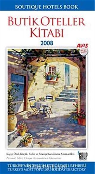 Butik Oteller Kitabı 2008