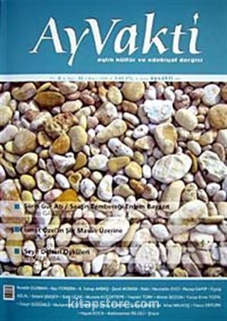 Ayvakti / Sayı: 92 Mayıs 2008 Aylık Kültür ve Edebiyat Dergisi